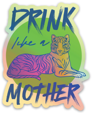 She's A Tiger Holographic Sticker